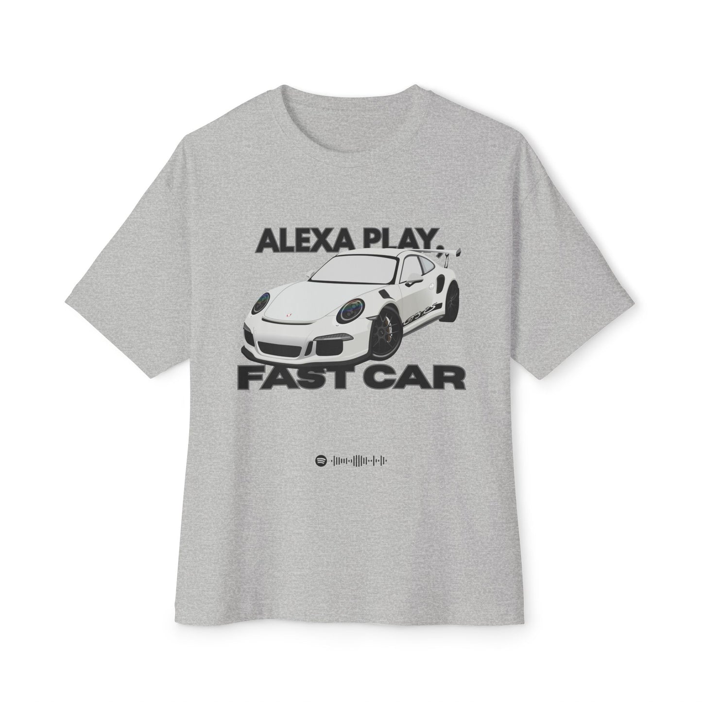 Alexa Play Fast Car Unisex Oversized Tee, Casual Streetwear, Graphic Tee, Gift for Car Lovers, Music Enthusiasts, Comfortable Wear