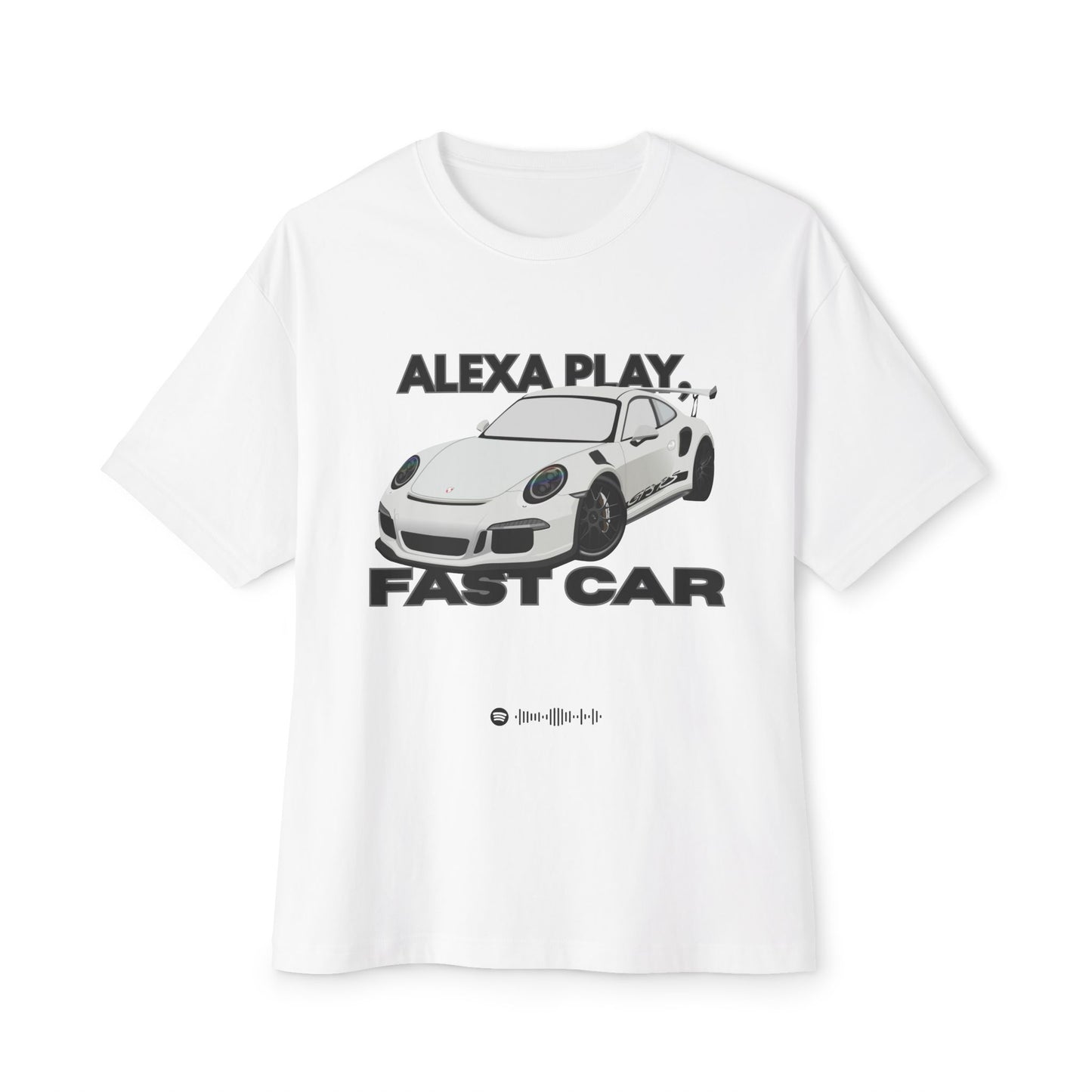 Alexa Play Fast Car Unisex Oversized Tee, Casual Streetwear, Graphic Tee, Gift for Car Lovers, Music Enthusiasts, Comfortable Wear