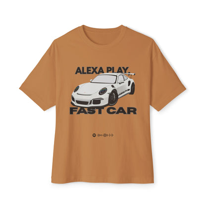 Alexa Play Fast Car Unisex Oversized Tee, Casual Streetwear, Graphic Tee, Gift for Car Lovers, Music Enthusiasts, Comfortable Wear