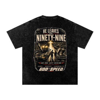 He Leaves The Ninety-Nine Premium Snow-Washed Oversized Tee