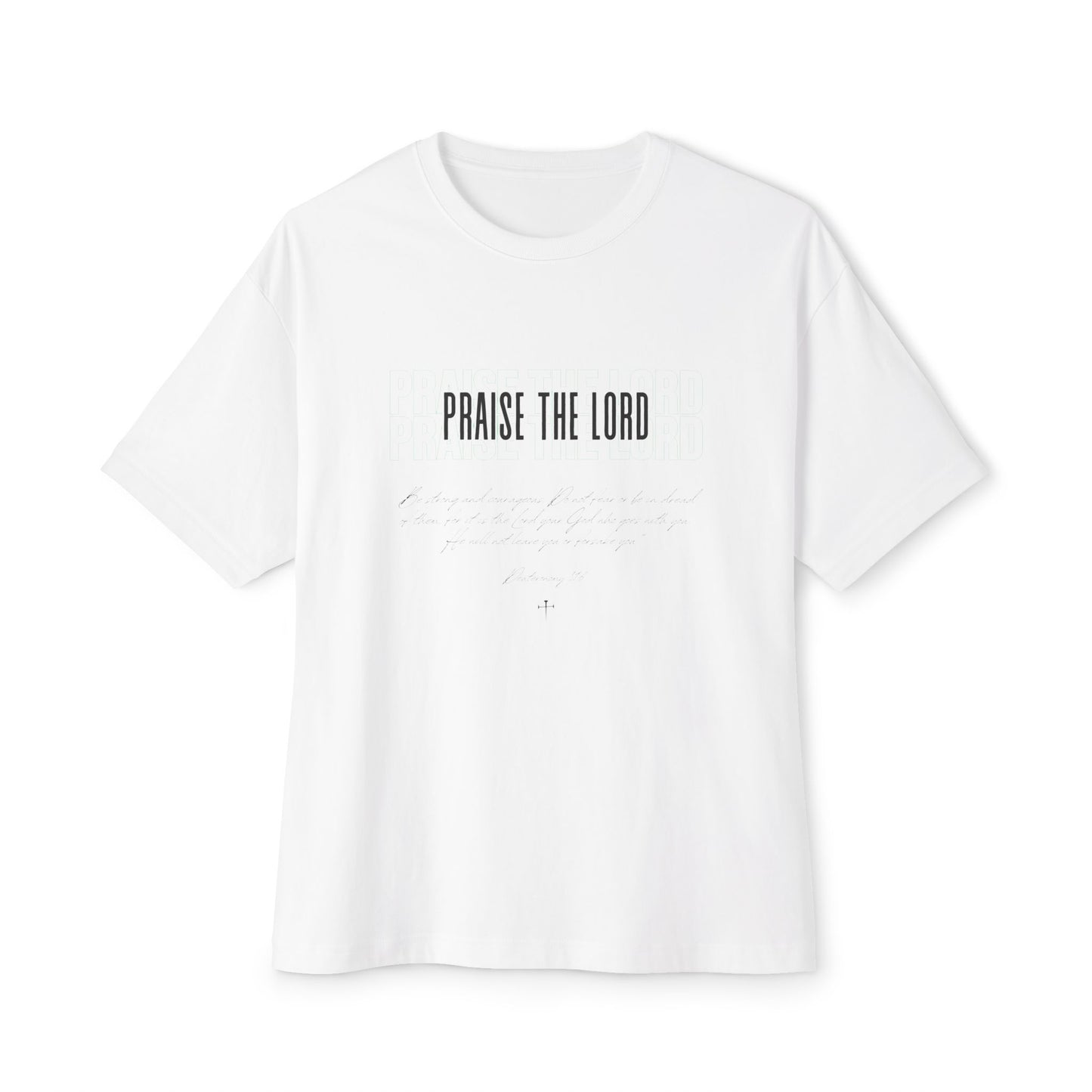 Praise the Lord T-Shirt