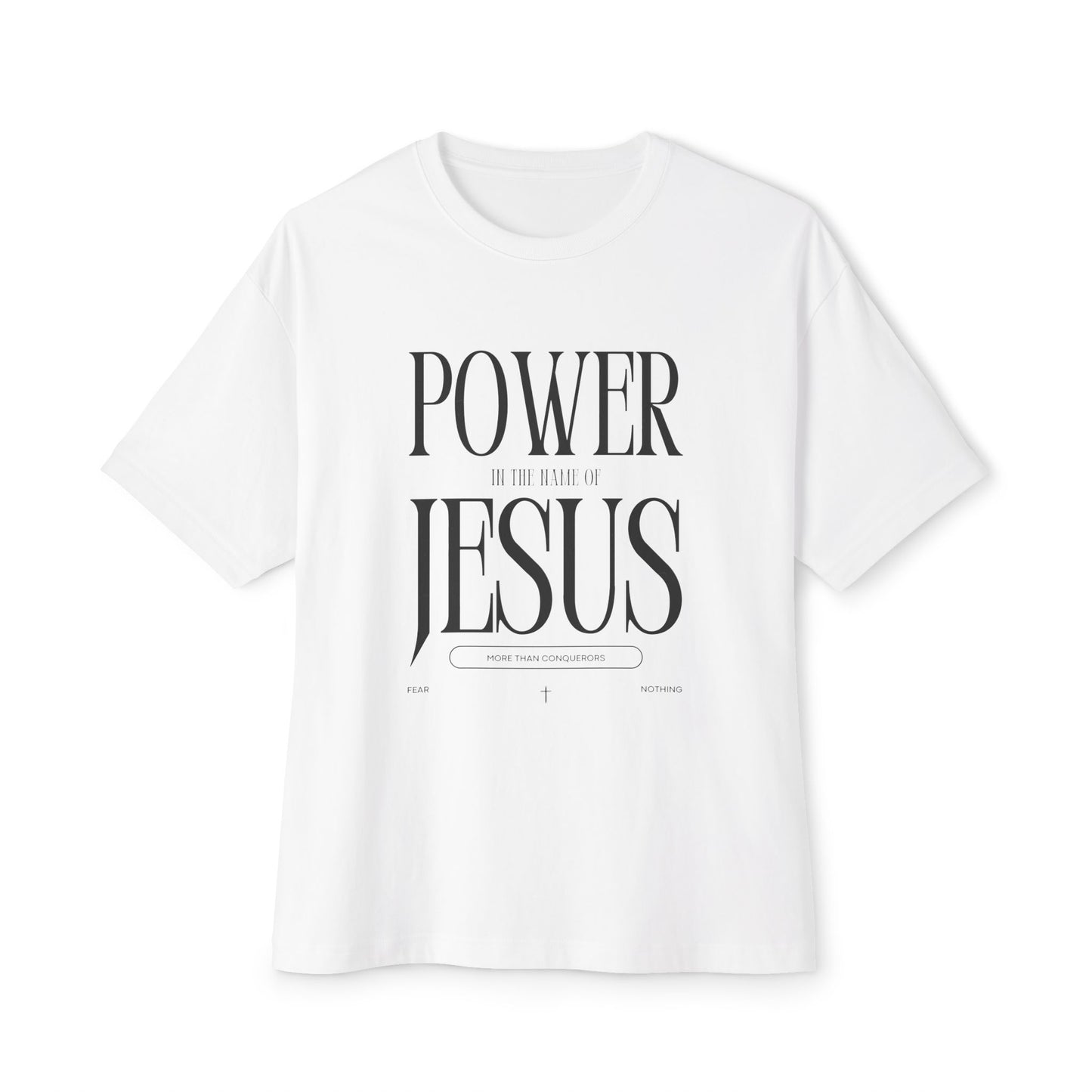 Power in the name of Jesus T-Shirt