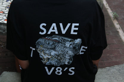 Save The V8's T-Shirt
