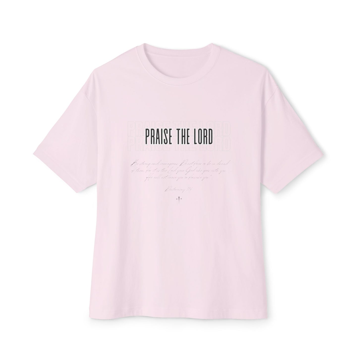 Praise the Lord T-Shirt